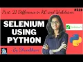 Selenium using python Part 21 Difference in webdriver and RC automation testing using selenium