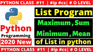 python program o level maximum minimum sum mean of numbers in list python 2020 o level