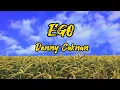 Download Lagu EGO - DENNY CAKNAN (LIRIK)