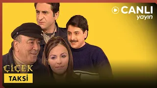 Çiçek Taksi canlı yayın