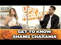 Get To Know Shams Charania with Kay Adams Up And Adams