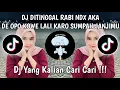 Lagu DJ DITINGGAL RABI NDX AKA MUSLIH FVNKY | DE OPO KOWE LALI KAROSUMPAH JANJIMU VIRAL TIKTOK 2026 !