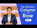 Flex Direction Row vs Column in CSS Flexbox Compared
