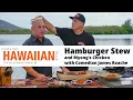 Hamburger Stew and Myong s Chicken with Comedian James Roache 1601