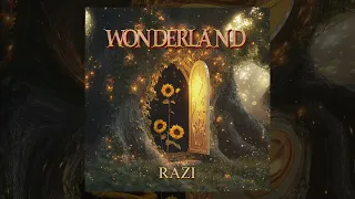 RAZI - Wonderland