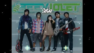 Download BEE VIOLET - SETIA MP3