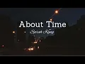 About Time (lyrics) - Sarah Kang
