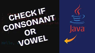How to Check if Character is Vowel or Consonant in Java 2025