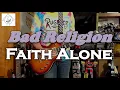Bad Religion - Faith Alone - Guitar Cover (guitar tab in description!)
