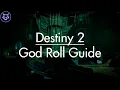 How to Judge Weapon Rolls and Perks Destiny 2 God Roll Guide