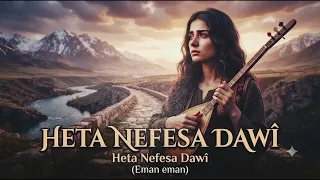  أغنية كردية حزينة ومؤثرة                                  دندنها