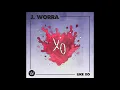 J. Worra - Like XO [Official Audio]