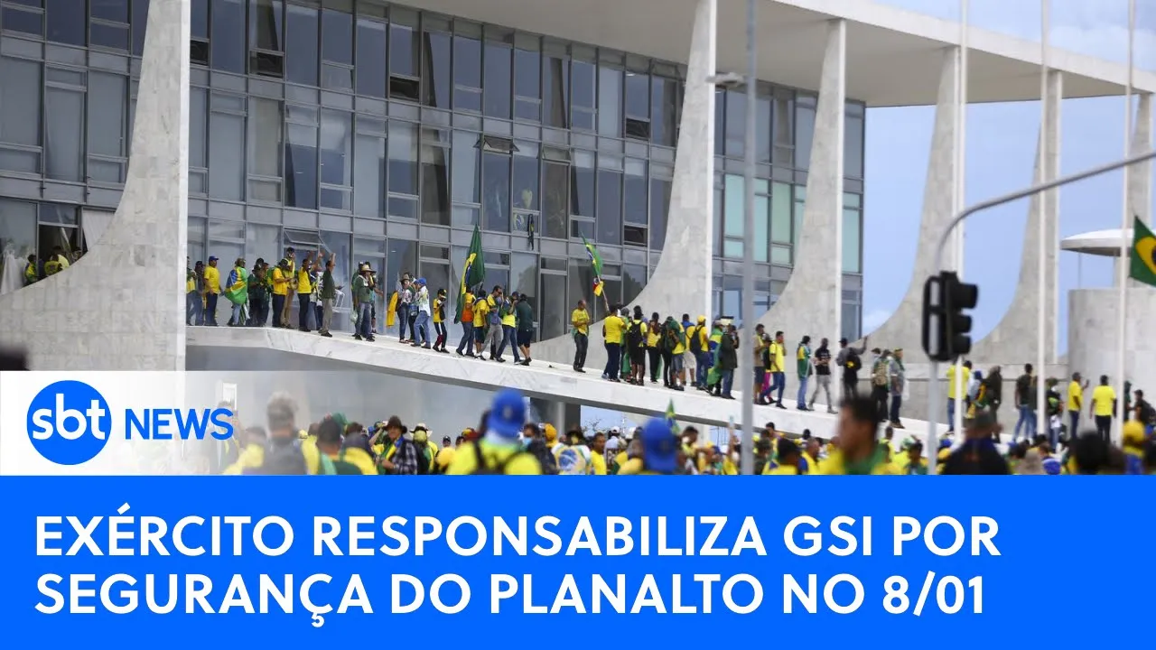 ???? SBT News na TV | Exército responsabiliza GSI por segurança do Palácio do Planalto nos atos de 8/01