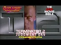 Lagu Terminator 2: Judgment Day (1991) Commentary with @TheBadMovieBible