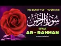 Download Lagu Surah Ar-Rahman | The Most Beautiful Quran Recitation Ever – Soothing, Healing | سورة الرحمن كاملة