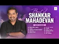 Download Lagu Best Of Shankar Mahadevan | Mitwa | Sajda | Desi Girl | Wake Up Sid | Rock N Roll Soniye | Hit Songs
