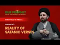 Download Lagu Ep 47: Dissecting The Incident of Gharaniq (The Satanic Verses) | Struggles in Mecca | #OurProphet