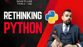 The Basics Only Experts Know Rethinking Python Part 1