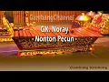 Download Lagu GK Noray - Nonton Pecun