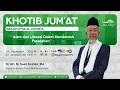 Sholat Jum'at Masjid Istiqlal || 14.11.25