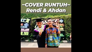 Download Cover Rendi \u0026 Ahdan - Runtuh (Feby \u0026 Fiersa Besari) MP3