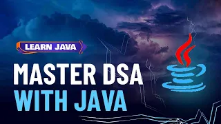 Master Java with DSA JAVA 2025