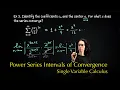 Power Series Interval of Convergence Single Variable Calculus