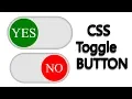 CSS Toggle Button CSS Toggle Switch