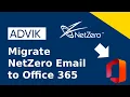 How to Migrate NetZero Email to Office 365