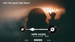 Download Tình Yêu Mang Theo Remix 2016 - DJ Rumbarcadi X Miu Lê | Nhạc Hot Tik Tok 2023 MP3