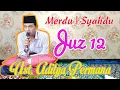 Download Lagu Juz 12 || Semaan Qur'an Merdu, Syahdu || Ust. Aditya Permana