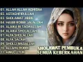Download Lagu SHOLAWAT PEMBUKA SEMUA KEBERKAHAN || ALLAH ALLAH AGHISNA - ASTAGHFIRULLAH - SHOLAWAT JIBRIL