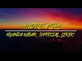 ANDRE XOLA - NYANDA KABAR (OFFICIAL LIRIK BY RULLY ALIWU)