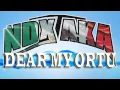 NDX A K A   Dear My Ortu