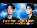 Download Lagu Breaking! Wang Yibo Replaces Bai Jingting — The Casting Shake-Up No One Saw Coming