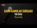 Download Lagu The Rock - Kamu Kamulah Surgaku (Karaoke)