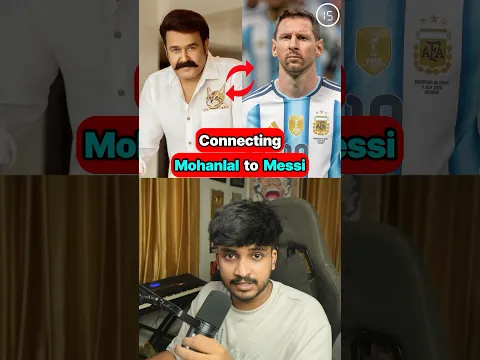 Connecting Mohanlal to Messi in Under 15 Seconds! 🔗🤯