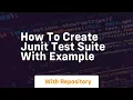 How to create junit test suite with example