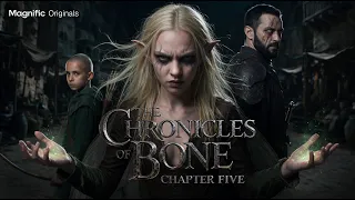 The Chronicles of Bone - Chapter Five: The Reunion