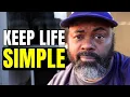 Less is More The Beauty of a Simple Life