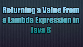 Returning a Value From a Lambda Expression