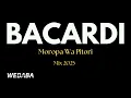 Download Lagu Bacardi Moropa Wa Pitori Mix 2025 | Dj Webaba