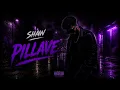 [EXCLU] Shaw - Pillave | Freestyle Officiel