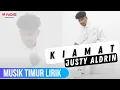 Download Lagu JUSTY ALDRIN - KIAMAT (VIDEO LIRIK TIMUR)