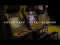 conan gray - lonely dancers (slowed + reverb)