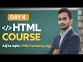 HTML Formatting Tags Explained Bold Italic Underline Superscript Subscript in Hindi English
