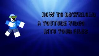 Download How to download a YouTube video and make it into a file | Computer MP3