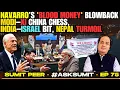 Download Lagu Navarro’s 'Blood Money' Blowback | Modi–Xi China Chess | India–Israel BIT | Nepal Turmoil