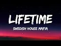 SWEDISH HOUSE MAFIA - LIFETIME (LYRICS) FT.TY DOLLA & 070 SHAKE