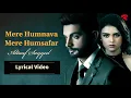 Download Lagu Mere Humnava Mere Humsafar ( Lyrics Video ) Altaaf Sayyed | Atiya Sayyed